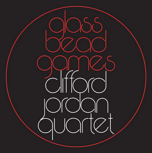 Clifford Jordan Quartet - Glass Bead Games |