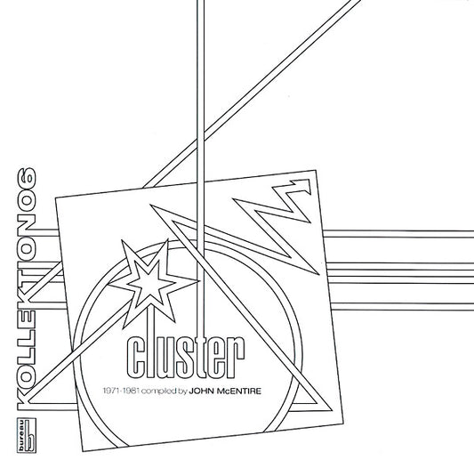 Cluster - Kollektion 06: Cluster (1971-1981) Compiled and Assembled by John McEntire |