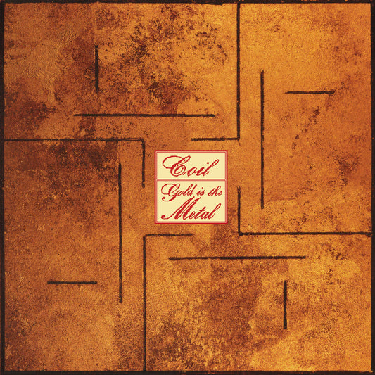 Coil - Gold Is The Metal (With The Broadest Shoulders) |