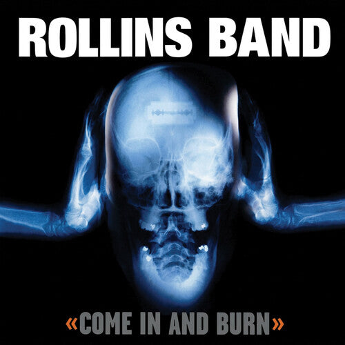 Rollins Band - Come In And Burn [Import] |