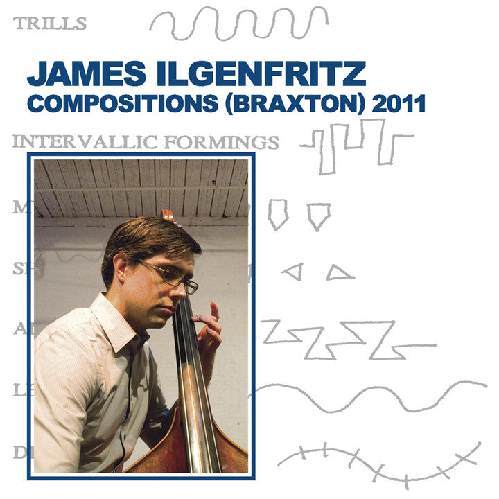 Ilgenfritz, James - Compositions (Braxton) 2011 (CD) |