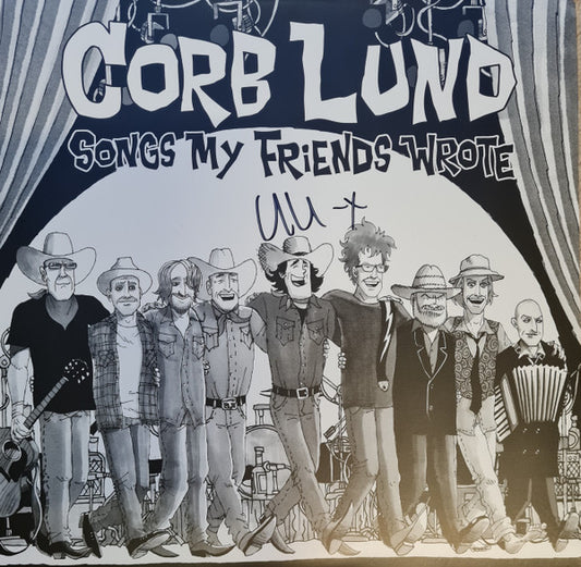 Corb Lund Songs My Friends Wrote New West Records LP, Album, Smo Mint (M) Mint (M)