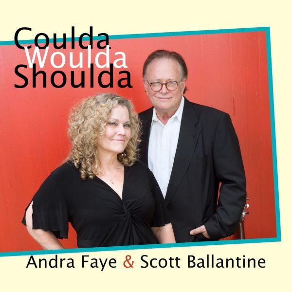 Andra Faye & Scott Ballantine - Coulda Woulda Shoulda (CD) |
