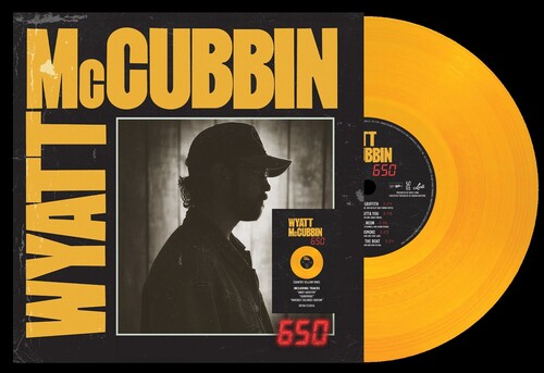 Wyatt Mccubbin - (PRESALE 10/16/26) 650 (Country Yellow VINYL LP) | NEW - COUNTRY *NEW/COLOR*
