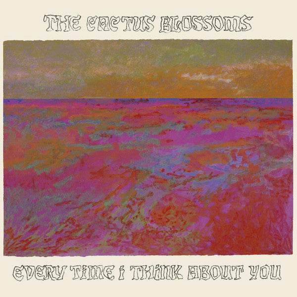 The Cactus Blossoms - Every Time I Think About You (BRONZE VINYL) | Mint (M) Mint (M) - COUNTRY *NEW/COLOR*