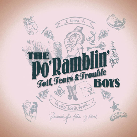 Po' Ramblin' Boys, The - Toil, Tears & Trouble (CD) | - COUNTRY *NEW*