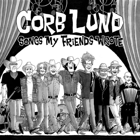 Lund, Corb - Songs My Friends Wrote (CD) | - COUNTRY *NEW*