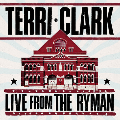 Terri Clark - (PRESALE 10/30/26) Terri Clark: Live From the Ryman (VINYL 2xLP) | NEW - COUNTRY *NEW*