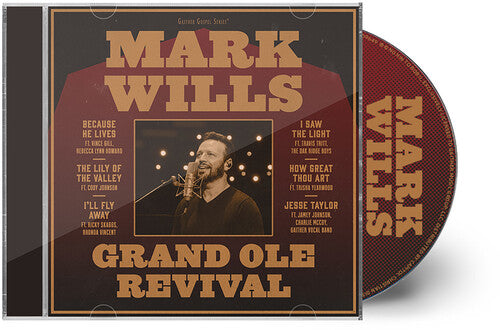 Mark Wills - (PRESALE 11/6/26) Grand Ole Revival (CD) | NEW - COUNTRY *NEW*