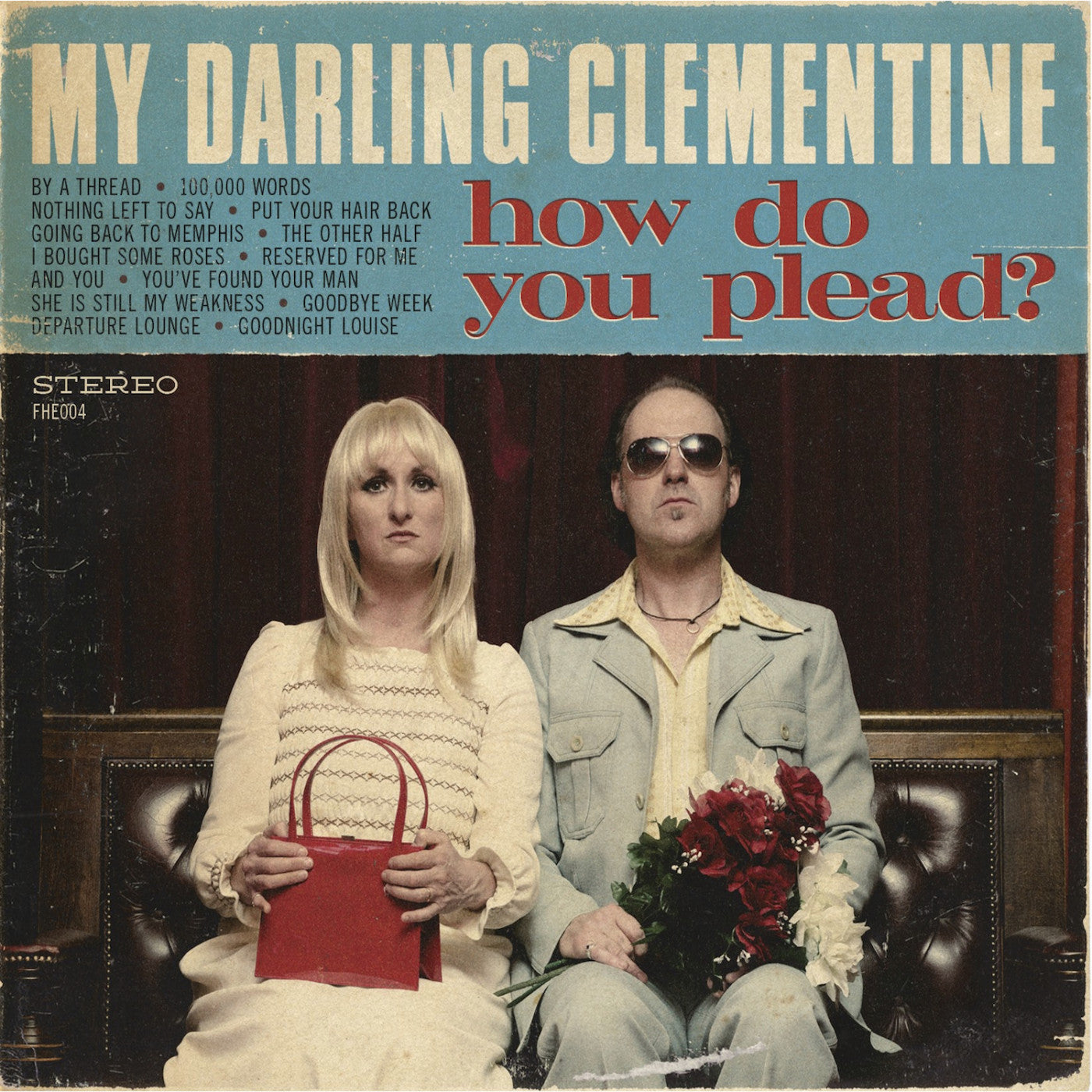 My Darling Clementine - How Do You Plead? (CD) | Mint (M) Mint (M) - COUNTRY *NEW*