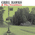 Hawks, Greg & the Tremblers - Fool's Paradise (CD) | Mint (M) Mint (M) - COUNTRY *NEW*
