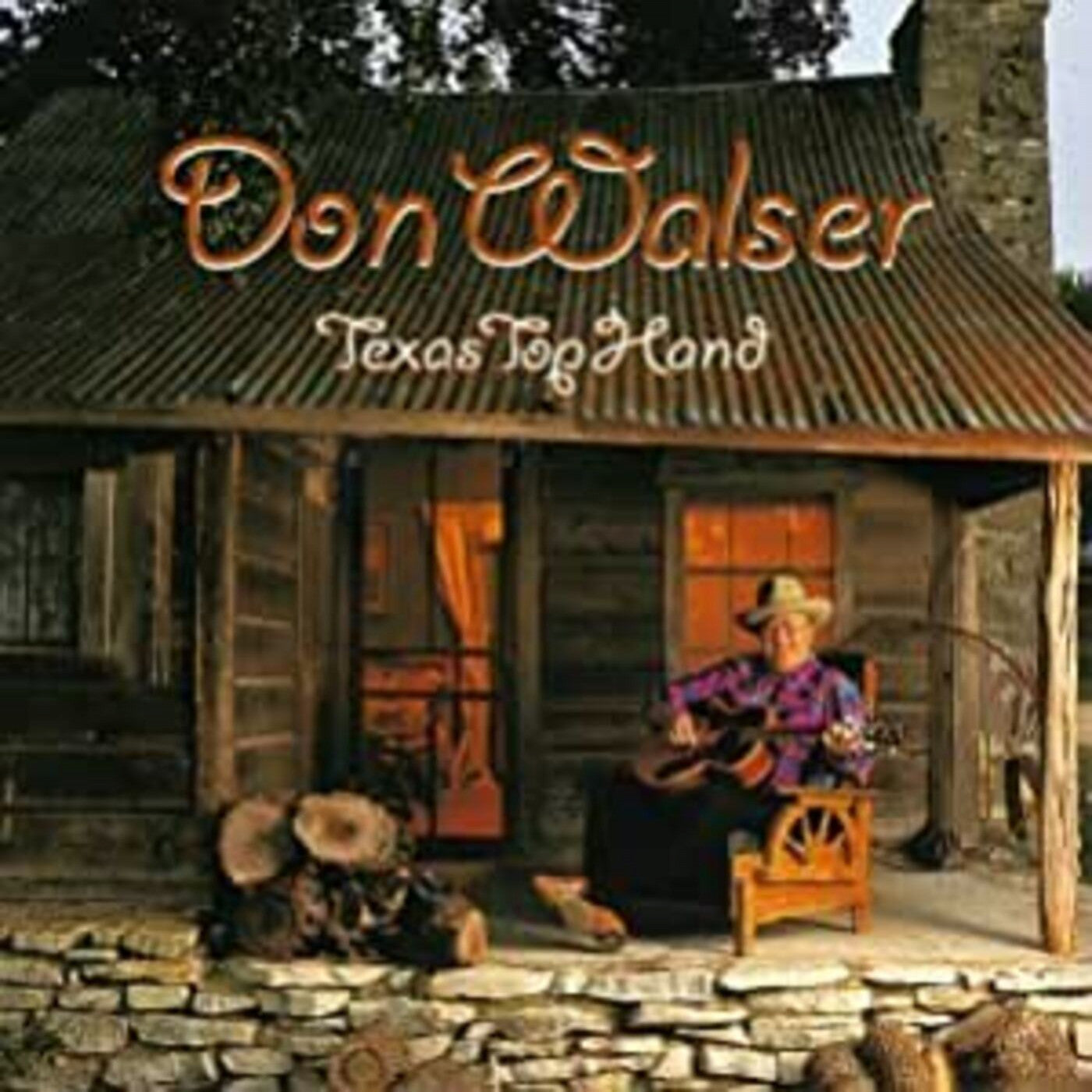 Walser, Don - Texas Top Hand (CD) | - COUNTRY *NEW*
