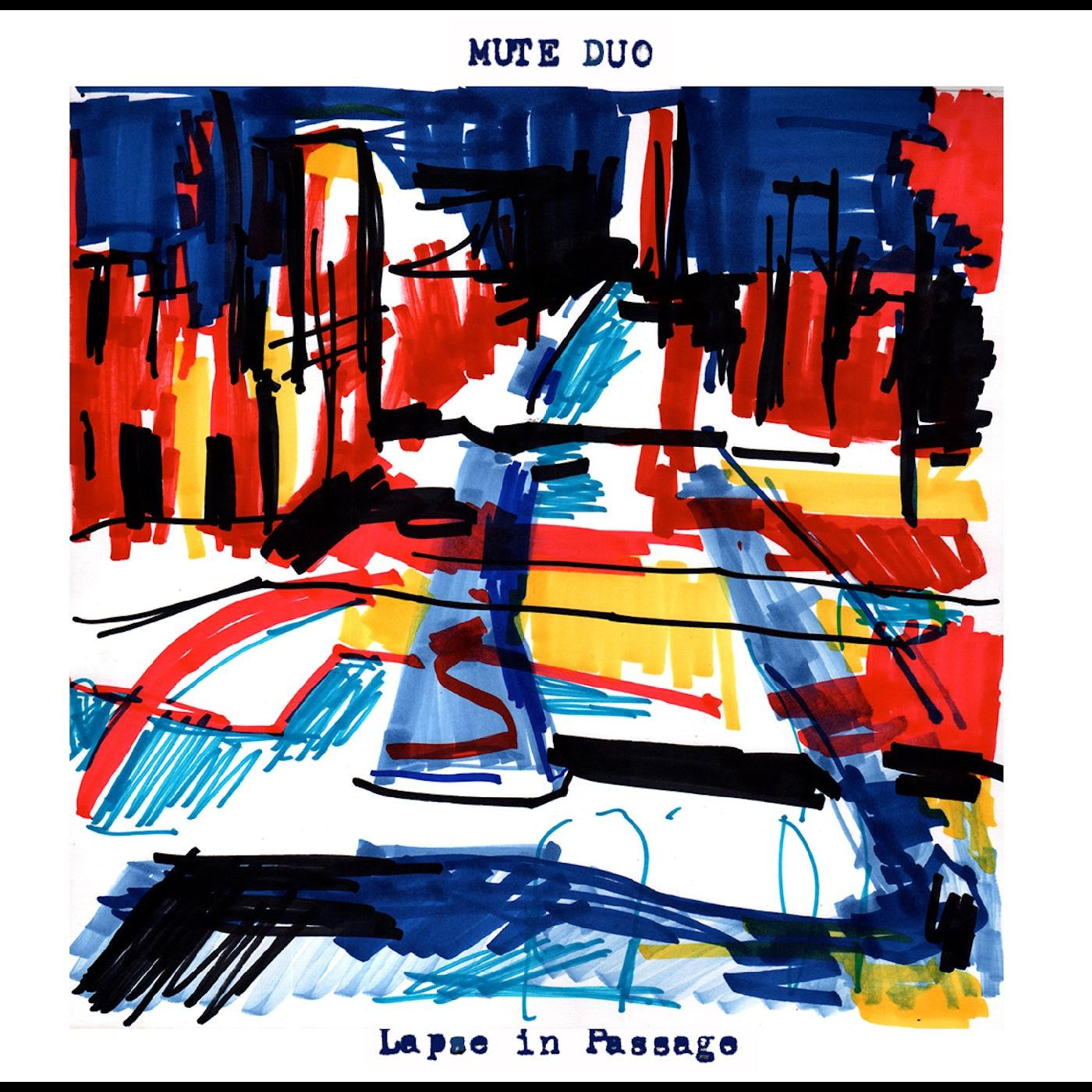 Mute Duo - Lapse In Passage (Vinyl) | - COUNTRY *NEW*