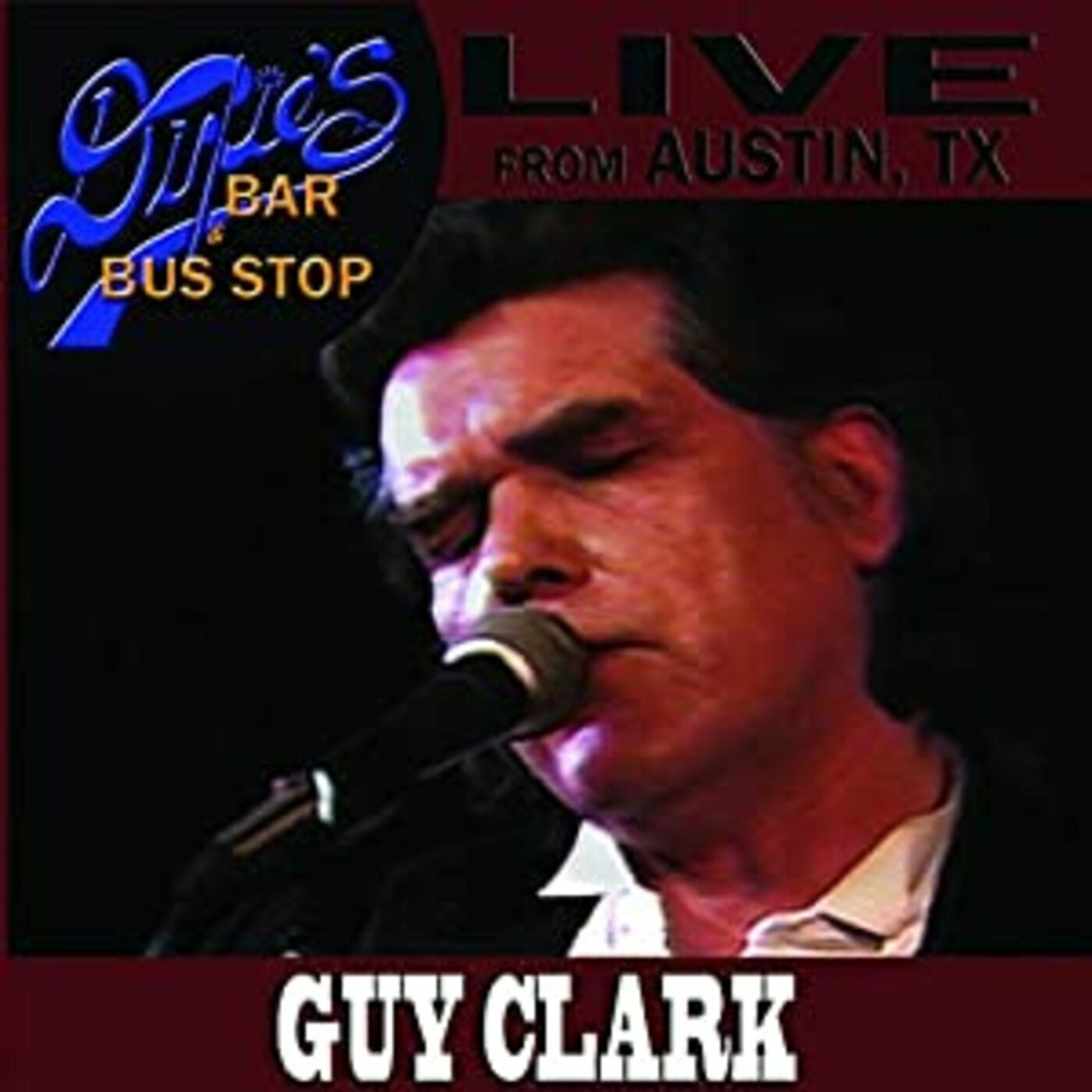 Clark, Guy - Live From Austin, TX (CD) | Mint (M) Mint (M) - COUNTRY *NEW*