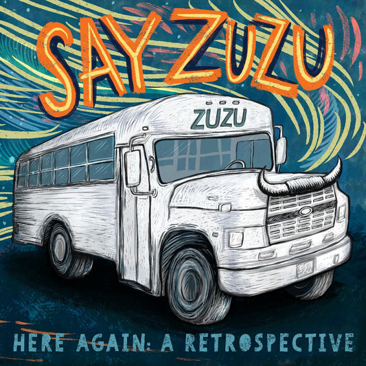 Say ZuZu - Here Again: A Retrospective (1994-2002) (CD) | - COUNTRY *NEW*