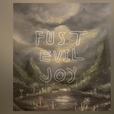 Fust - (PRESALE 5/28/21) Evil Joy (CD) | Mint (M) Mint (M) - COUNTRY *NEW*