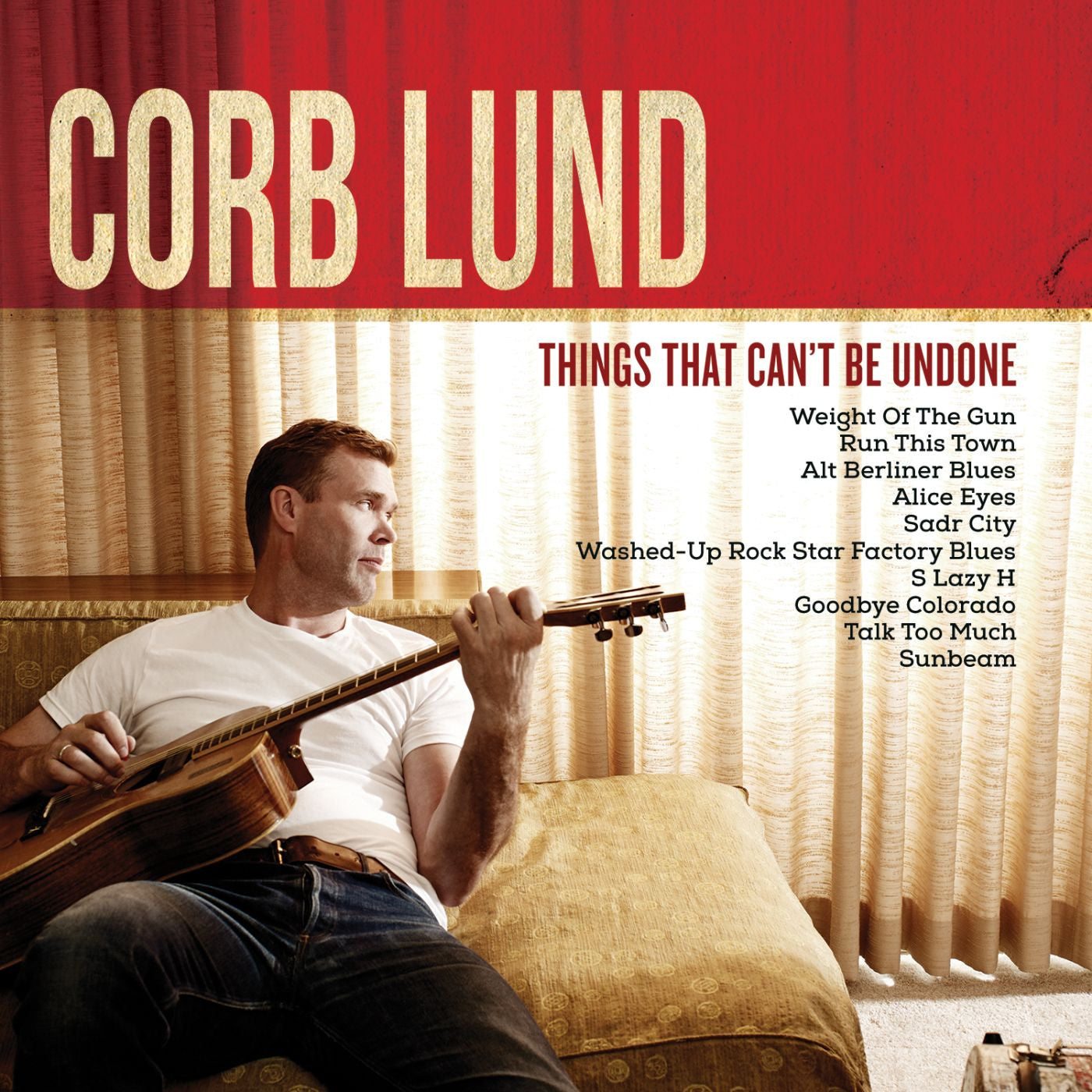 Lund, Corb - Things That Can't Be Undone (CD) | Mint Mint - COUNTRY *NEW*