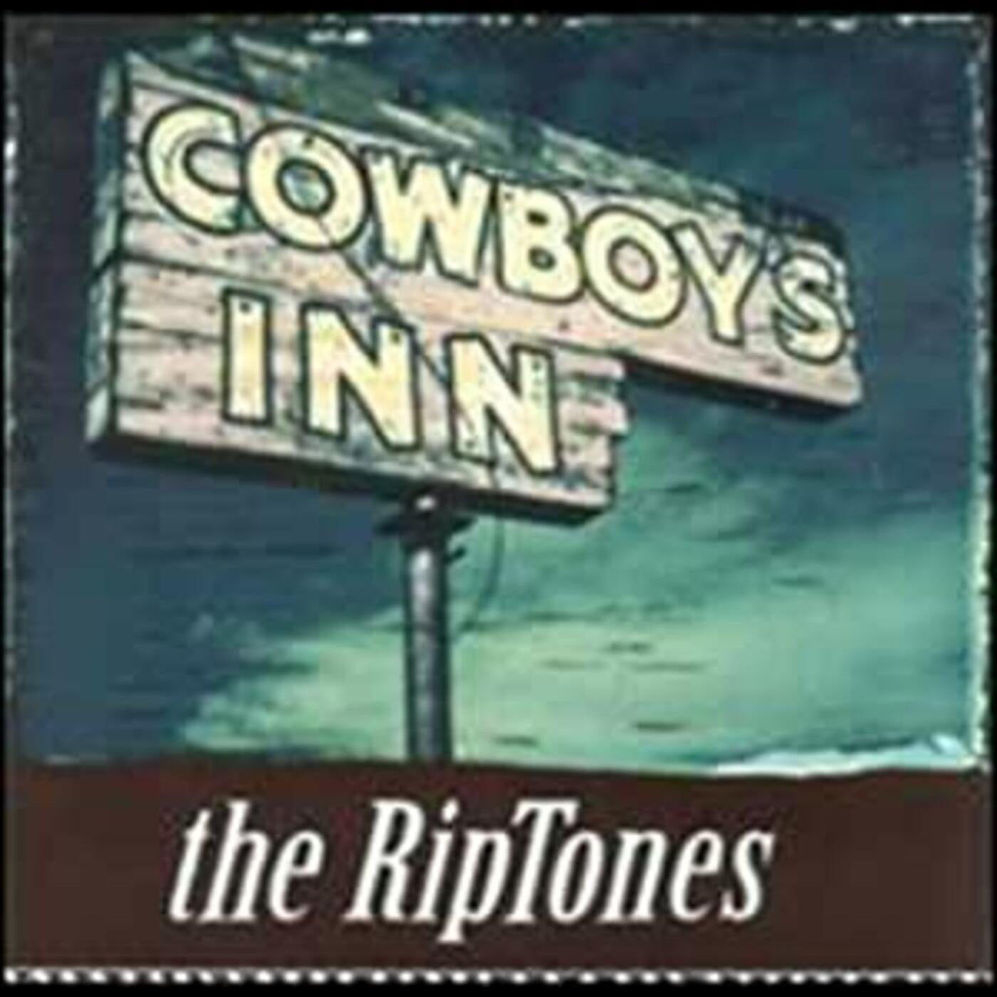 Riptones - Cowboy's Inn (CD) | - COUNTRY *NEW*