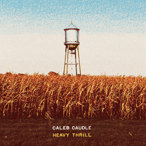 Caleb Caudle - (PRESALE 6/5/26) Heavy Thrill (CD) | Mint (M) Mint (M) - COUNTRY *NEW*