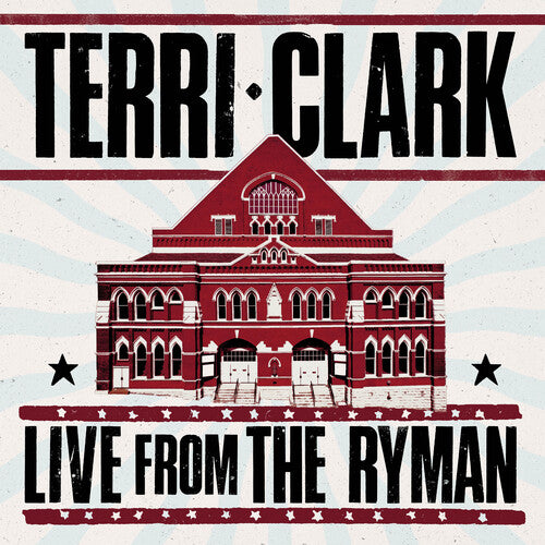 Terri Clark - (PRESALE 10/30/26) Terri Clark: Live From the Ryman (2xCD) | NEW - COUNTRY *NEW*