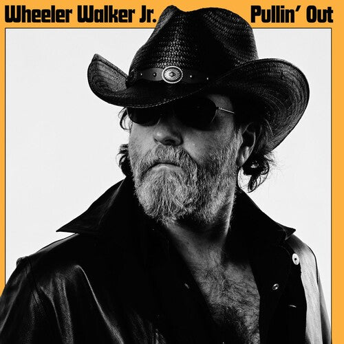 Wheeler Jr. Walker - (PRESALE 9/25/26) Pullin' Out (GATEFOLD VINYL LP) | NEW - COUNTRY *NEW*