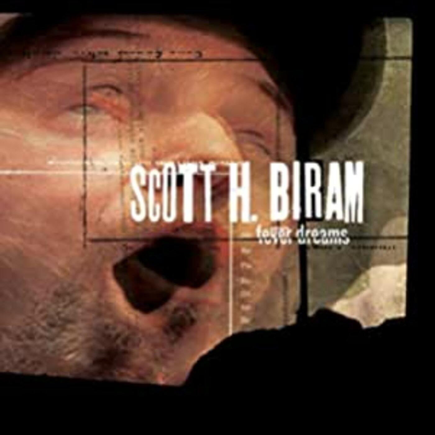 Biram, Scott H. - Fever Dreams | - COUNTRY *NEW*