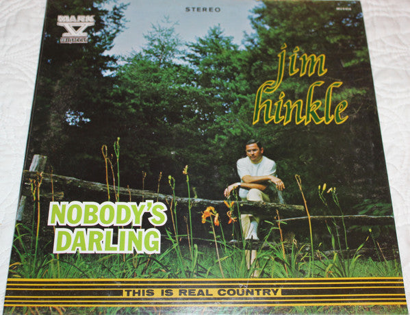Jim Hinkle - Nobody's Darling - This Is Real Country | Mint (M) Near Mint (NM) - COUNTRY *SEALED*
