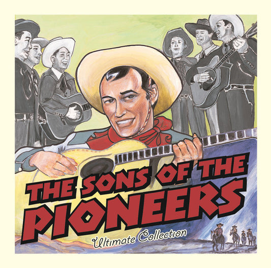 The Sons Of The Pioneers Ultimate Collection CD Near Mint (NM or M-) Near Mint (NM or M-)