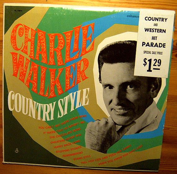 Charlie Walker (2) - Country Style | Near Mint (NM) Near Mint (NM) - COUNTRY / USED *NEAR MINT*