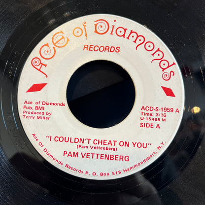 Pam Vettenberg - I Couldn't Cheat On You / I'm Lonely | Very Good Plus (VG+) Generic - COUNTRY / USED *VERY GOOD+*