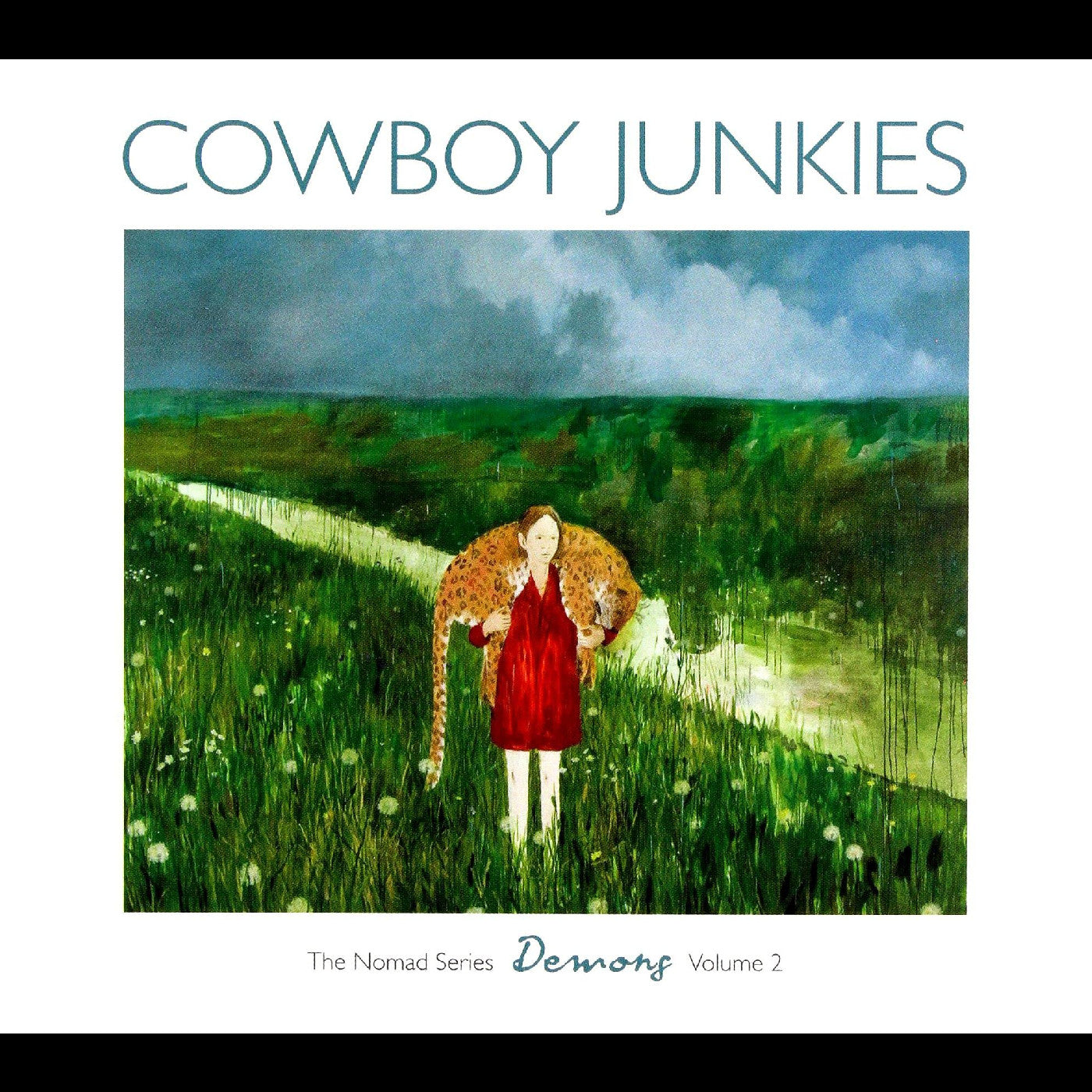 Cowboy Junkies - Demons: The Nomad Series, Vol. 2 |