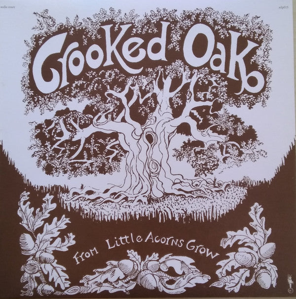 Crooked Oak - From Little Acorns Grow | Mint (M) Mint (M) - FOLK *NEW*