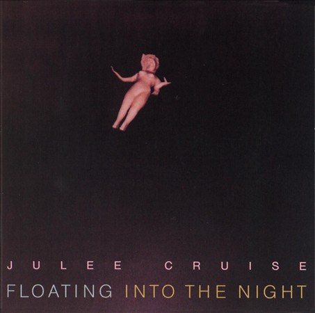 CRUISE, JULEE - Floating Into the Night (180 Gram Vinyl) [Import] |