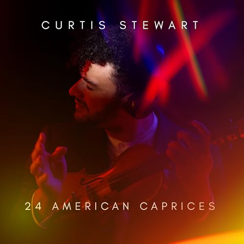 Curtis J Stewart - 24 American Caprices |