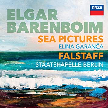 Daniel Barenboim/Elina Garanca/Staatskapelle Berli - Elgar: Sea Pictures. Falstaff |