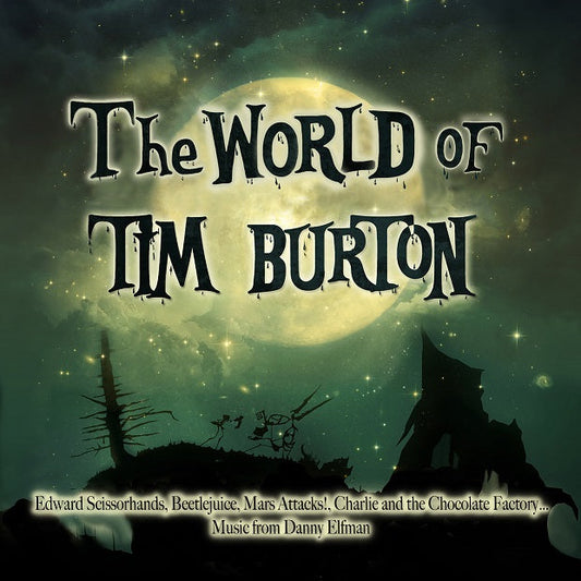 Danny Elfman, Stephen Sondheim, Howard Shore - The World Of Tim Burton |