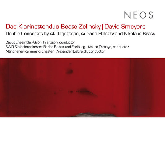 Double Concertos by Atli Ingolfsson, Adriana Holszky and Nikolaus Brass |