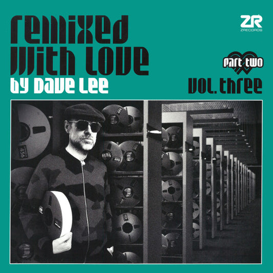 Remixed With Love By Dave Lee Vol. Three - Part Two | Mint (M) Mint (M)