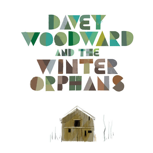 Davey Woodward And The Winter Orphans (VINYL & CD) | Mint (M) Mint (M) - ALT/INDIE *NEW*