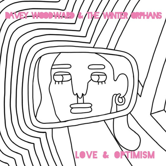 DAVEY WOODWARD AND THE WINTER ORPHANS - Love & Optimism |