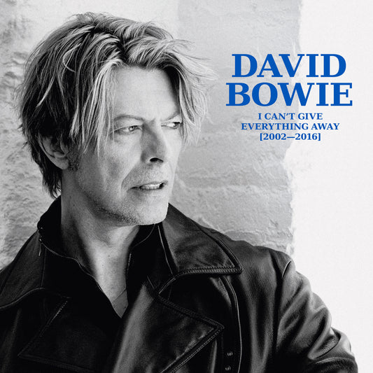 I Can'T Give Everything Away (2002 - 2016) |