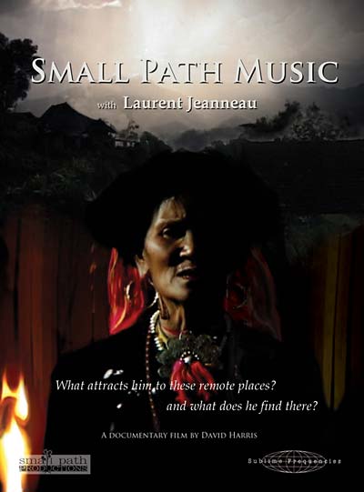 Small Path Music (with Laurent Jeanneau) |