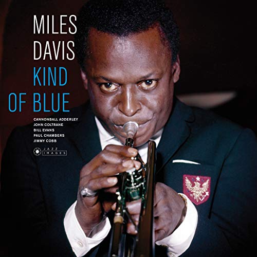 Davis,Miles - Kind Of Blue |