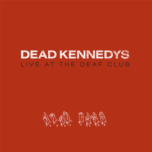 Dead Kennedys LIVE AT THE DEAF CLUB (RED VINYL) LP Mint (M) Mint (M)