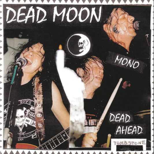 Dead Moon - Dead Ahead |