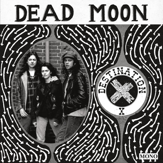 Dead Moon - Destination X |