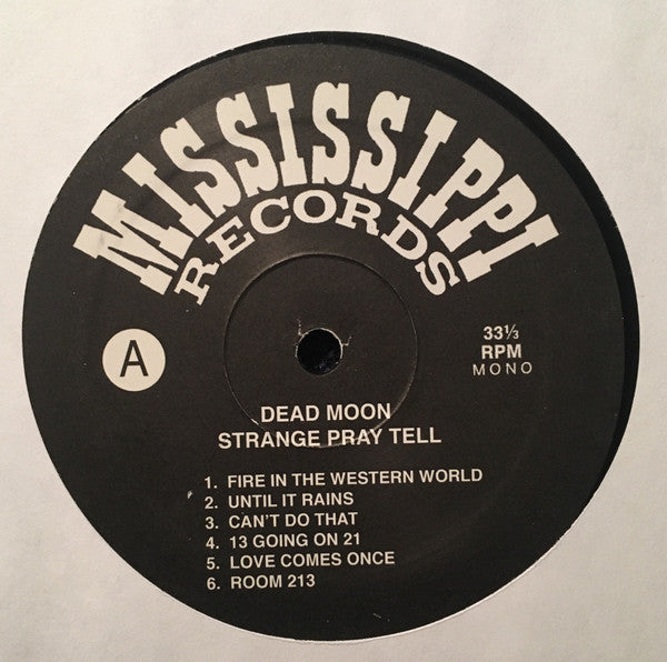 Dead Moon Strange Pray Tell Mississippi/Change Records LP, Album, Mono, RE Mint (M) Mint (M)