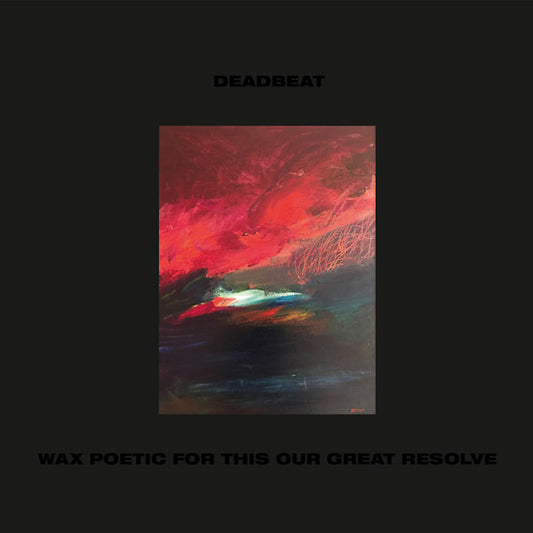 Wax Poetic For This Our Great Resolve |