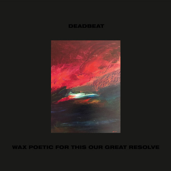 Wax Poetic For This Our Great Resolve |