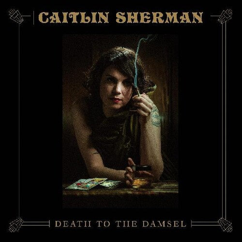 Caitlin Sherman - Death To The Damsel |